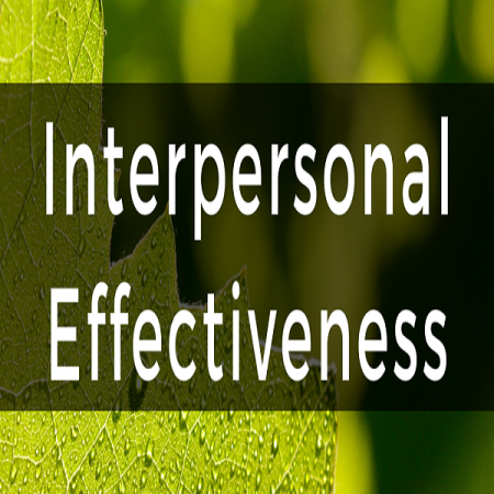 Interpersonal Effectiveness and Collaborative Union Management